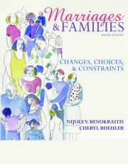 Pearson eText for Marriages and Families: Changes, Choices, and Constraints -- Instant Access (Pearson+) 9th
