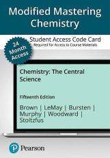 Modified Mastering Chemistry with Pearson EText -- Access Card -- for Chemistry : The Central Science, 15e