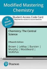 Modified Mastering Chemistry with Pearson EText -- Access Card -- for Chemistry : The Central Science -- 18 Weeks, 15e