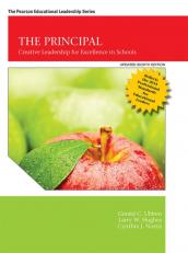 Pearson eText for The Principal: Creative Leadership for Excellence in Schools -- Instant Access (Pearson+) 8th