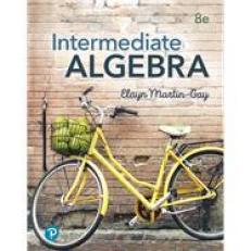 Intermediate Algebra [RENTAL EDITION] 8th