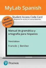 MLM Mylab Spanish with Pearson EText -- Access Card -- for Manual de Gramática y Ortografía para Hispanos (Multi Semester) 3rd