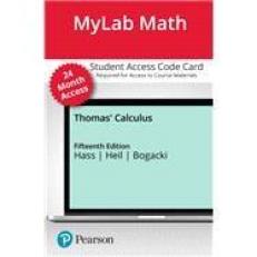MyLab Math with Pearson EText -- 24-Month Access Card -- for Thomas' Calculus