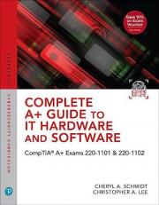 Complete a+ Guide to IT Hardware and Software : CompTIA a+ Exams 220-1101 and 220-1102 UCertify Course and Labs Card and Textbook Bundle Lab Manual 9th