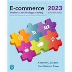 E-Commerce : Business. Technology. Society 