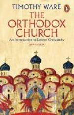 The Orthodox Church : An Introduction to Eastern Christianity 