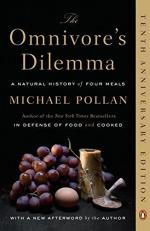 The Omnivore's Dilemma : A Natural History of Four Meals