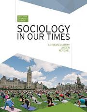 Sociology In Our Times (Canadian) 7th