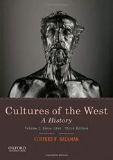 Cultures of the West : A History, Volume 2: Since 1350 3rd