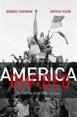 America Divided : The Civil War of The 1960s 6th