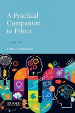 A Practical Companion to Ethics 5th