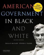 American Government in Black and White 2nd