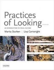 Practices of Looking : An Introduction to Visual Culture 3rd