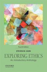Exploring Ethics : An Introductory Anthology 4th