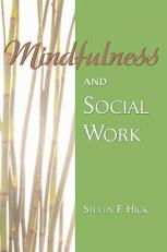 Mindfulness and Social Work 
