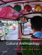 Cultural Anthropology : Asking Questions about Humanity 2nd