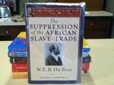 The Suppression of the African Slave Trade to the United States of America 1638-1870 