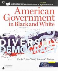 American Government in Black and White : Diversity and Democracy 5th