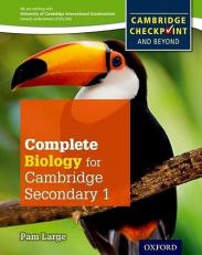 Complete Biology for Cambridge Secondary 1 Student Book : For Cambridge Checkpoint and Beyond