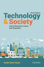 Technology and Society : Social Networks, Power, and Inequality 3rd