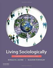 Living Sociologically : Concepts and Connections with Access Code 