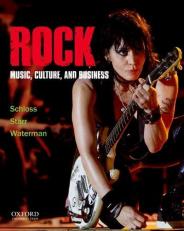 Rock : Music, Culture, and Business 