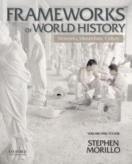 Frameworks of World History : Networks, Hierarchies, Culture, Volume One: To 1550