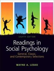 Readings in Social Psychology : General, Classic, and Contemporary Selections 8th