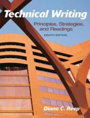 Technical Writing : Principles, Strategies and Readings 8th