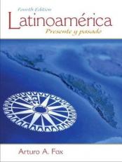 Latinoamérica : Presente y Pasado 4th