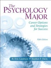 The Psychology Major : Career Options and Strategies for Success 5th