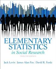 Elementary Statistics in Social Research 12th