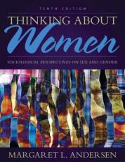 Thinking about Women : Sociological Perspectives on Sex and Gender 10th