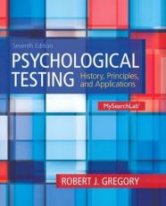 Psychological Testing : History, Principles and Applications 7th
