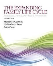 The Expanding Family Life Cycle : Individual, Family, and Social Perspectives 5th