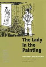 The Lady in the Painting : A Basic Chinese Reader, Expanded Edition, Traditional Characters 