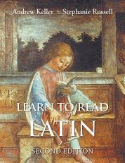 Learn to Read Latin, Second Edition : Textbook