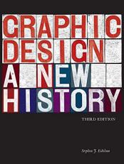 Graphic Design : A New History 3rd