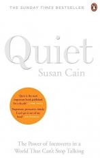 Quiet : The Power of Introverts in a World That Can't Stop Talking 