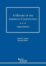 A History of the American Constitution 3rd
