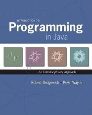Introduction to Programming in Java : An Interdisciplinary Approach 