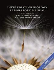 Investigating Biology Laboratory Manual 8th