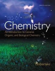 Chemistry : An Introduction to General, Organic, and Biological Chemistry 12th