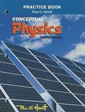 Practice Book for Conceptual Physics 12th
