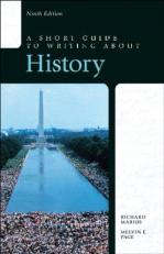 A Short Guide to Writing about History 9th