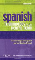 Spanish Terminology for the Dental Team 2nd