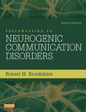 Introduction to Neurogenic Communication Disorders 8th