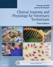 Clinical Anatomy and Physiology for Veterinary Technicians 3rd
