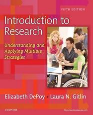 Introduction to Research : Understanding and Applying Multiple Strategies 5th