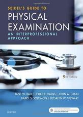 Seidel's Guide to Physical Examination : An Interprofessional Approach 9th